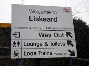 Photo of First Great Western sign "Welcome to Liskeard"